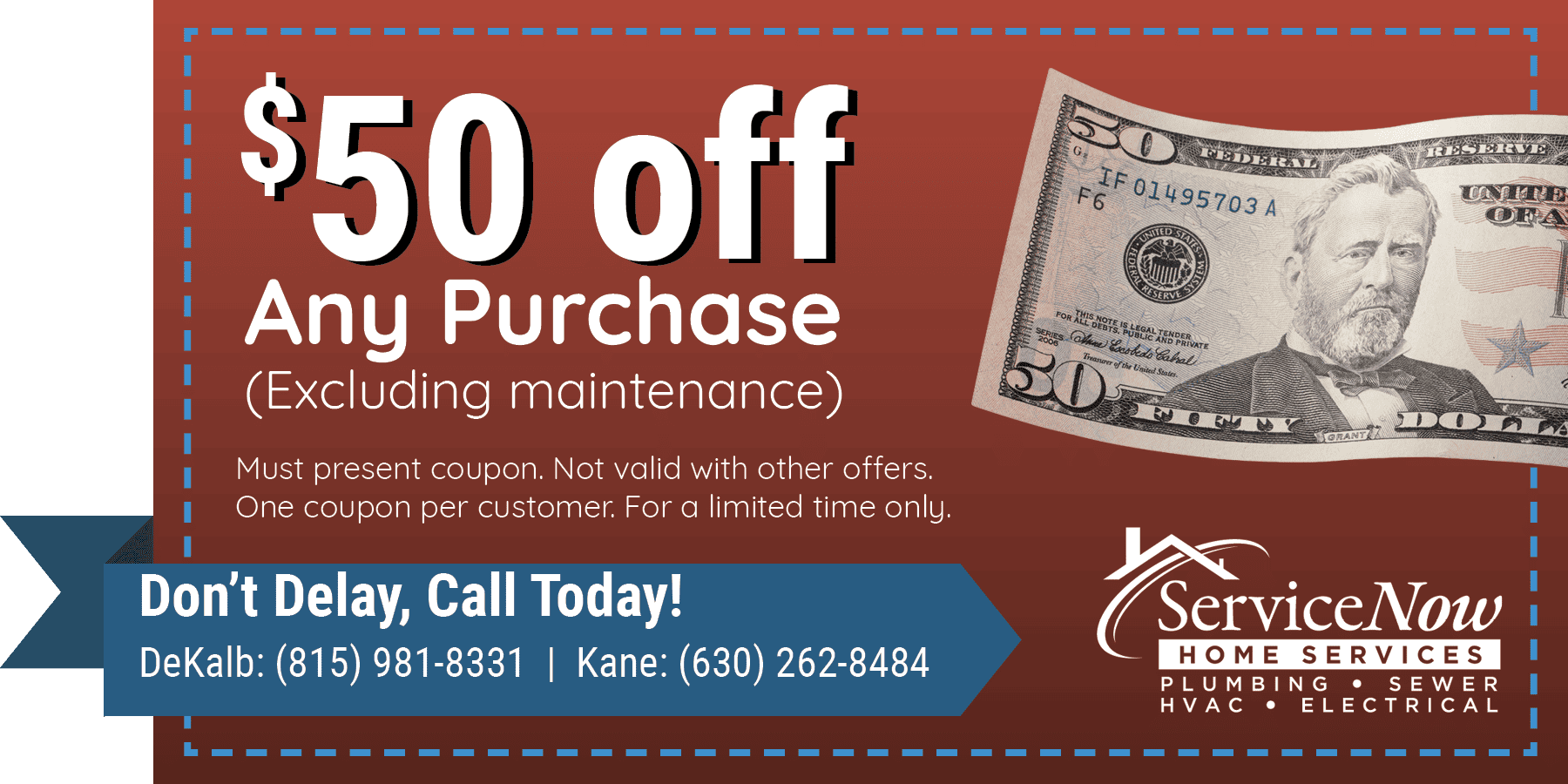 $50 off any purchase, excluding maintenance, coupon.